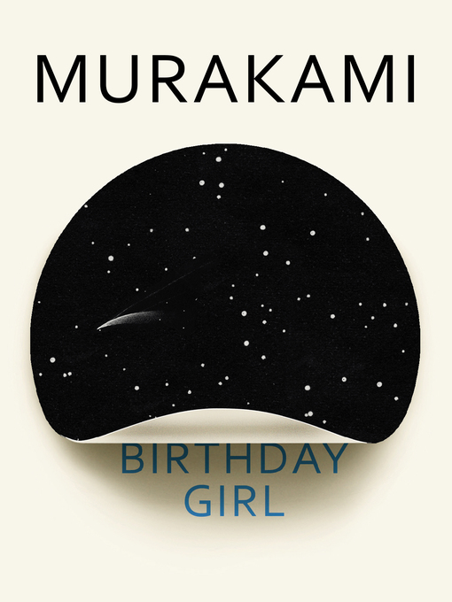 Title details for Birthday Girl by Haruki Murakami - Available